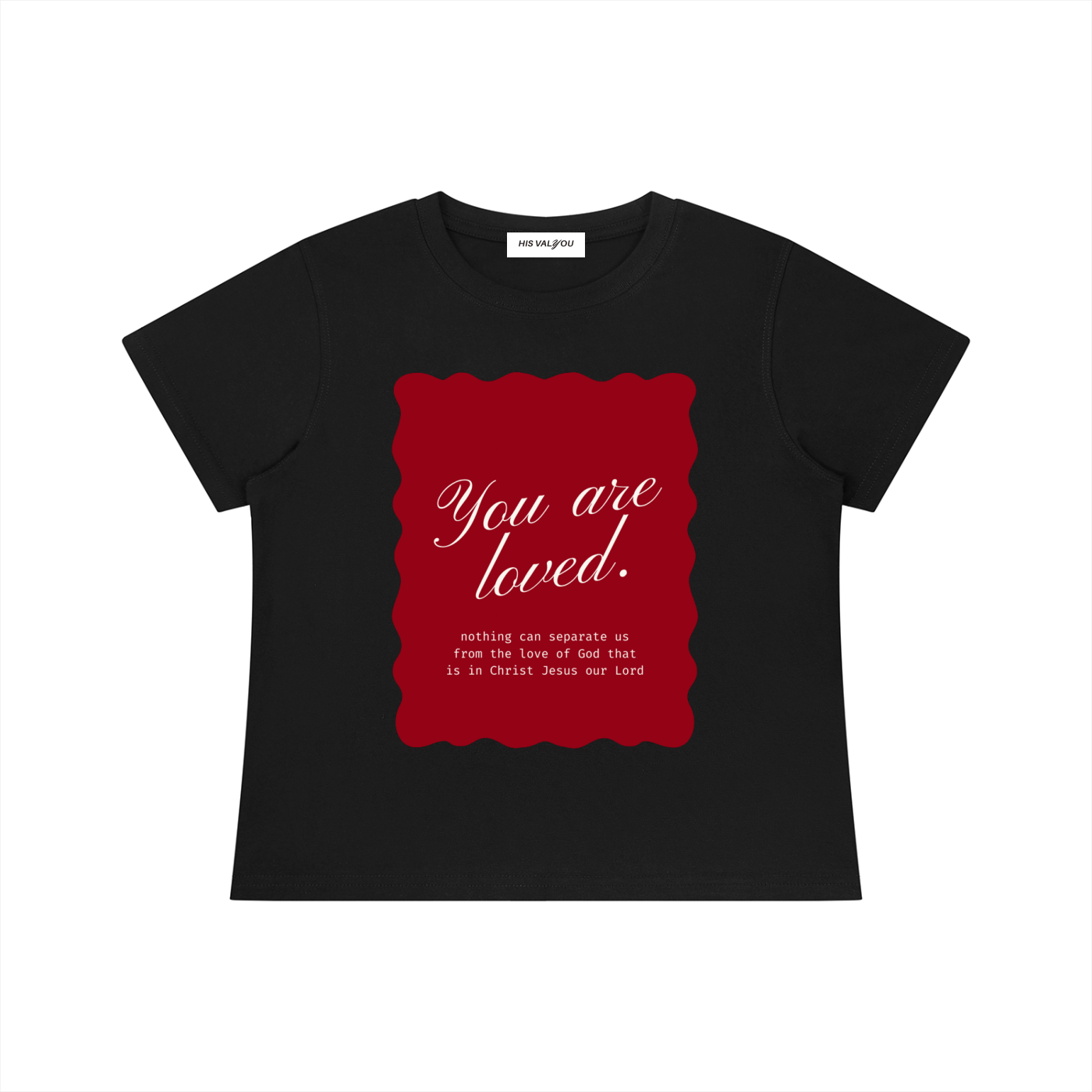 You Are Loved Sister's T-Shirt