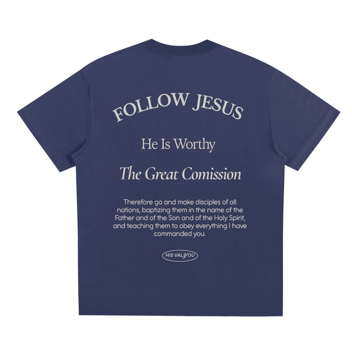 The Great Commission Unisex T-Shirt