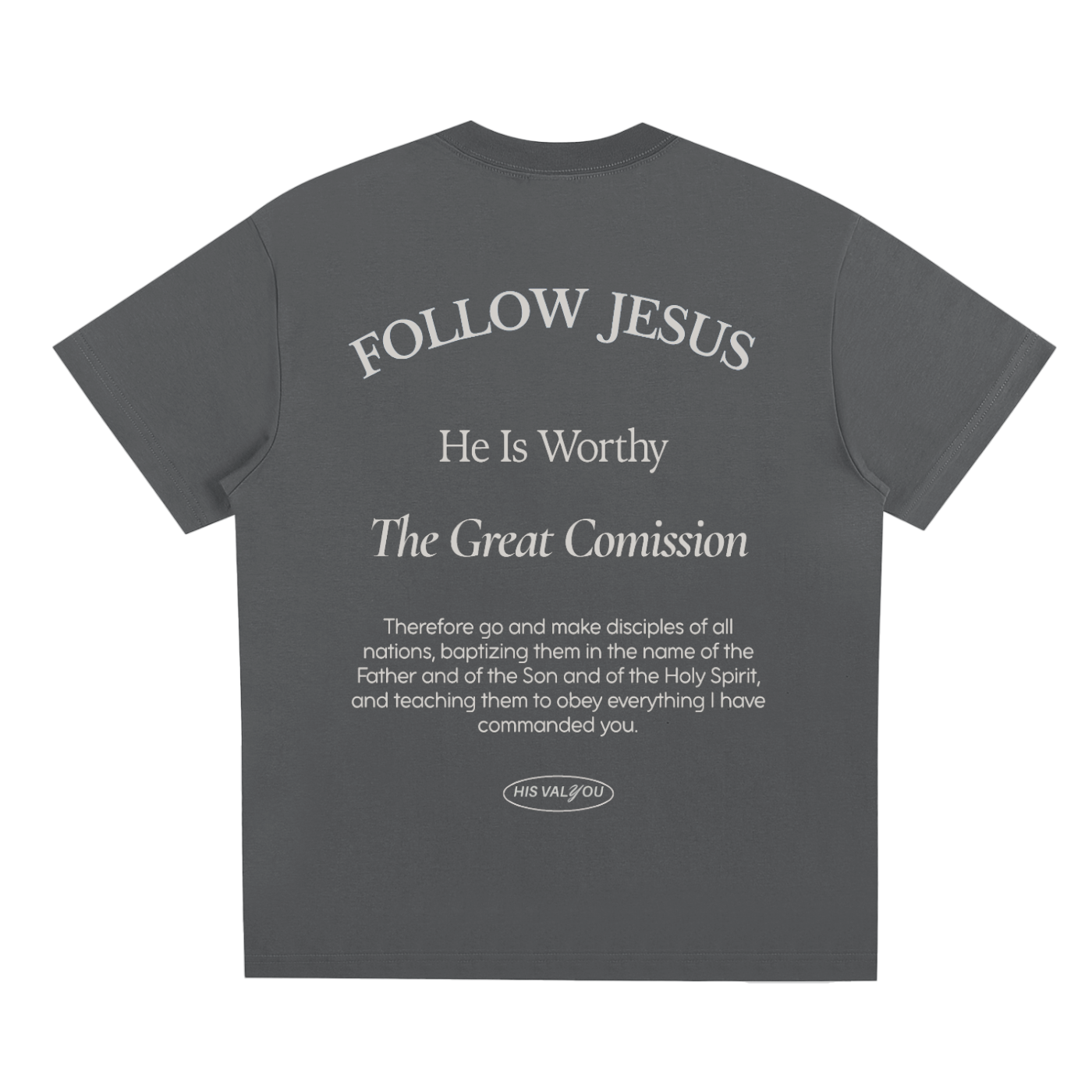 The Great Commission Unisex T-Shirt