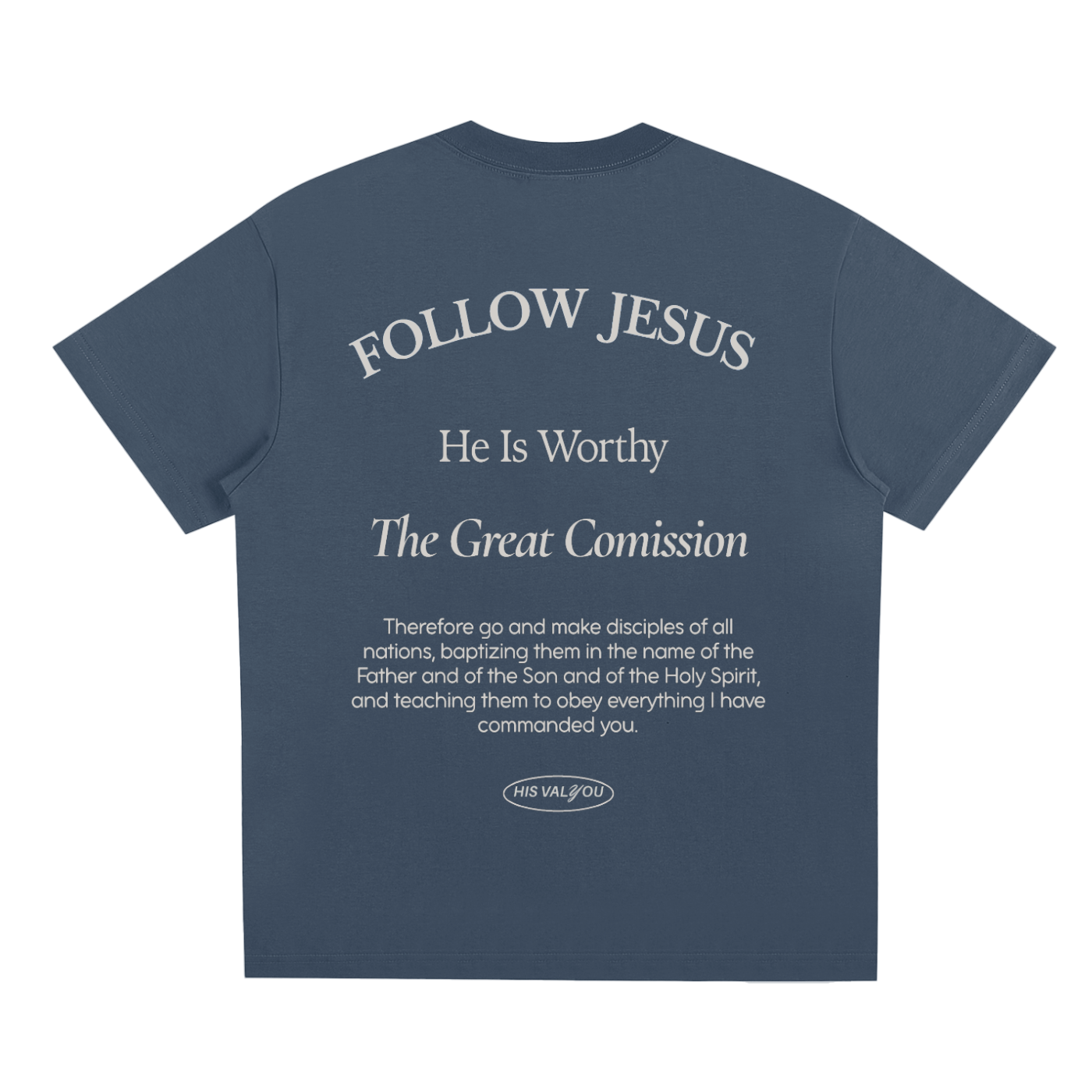 The Great Commission Unisex T-Shirt