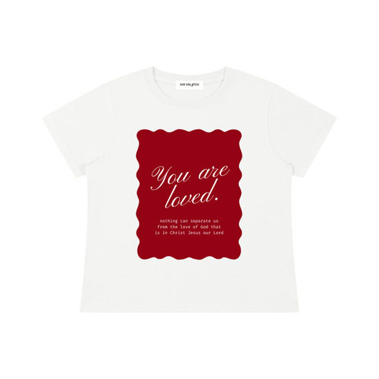 You Are Loved Sister's T-Shirt